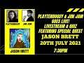 Playtendoguy & Jim Jam Goes Live With Special Guest Jason Brett 20/07/2021