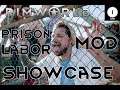 Prison Labor Mod Showcase - Rimworld Royalty Tutorial Guide