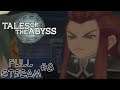 Tales of the Abyss - Full Stream #8