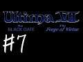 Ultima VII: The Black Gate - #7 [日本語化]