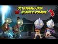 Ultraman Upin ipin Melawan pasukan Plants Zombie , ipin senang ! GTA Lucu