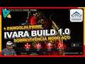 Warframe Ivara Prime Build 1.0 para Sobrevivência no modo Aço + Pangolin Prime