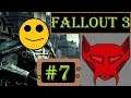 Fallout 3 Part 7
