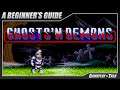 Ghosts 'n Demons: A Beginner's Guide | How to Beat - Episode 2
