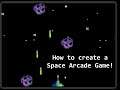 How to create an Arcade Game