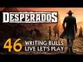 Let's Play: Desperados III (46) [Deutsch]