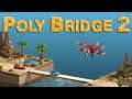 Poly Bridge 2 Longplay - Chapter 1 & 2