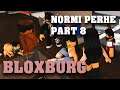 Roblox Bloxburg - Normi perhe part 8