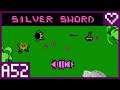 đăSilver Swordăă53 Days of Action 52 - Day 6ă (Individual Videos For All Action 52 Games)