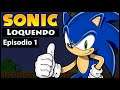 Sonic Loquendo ► Universo de Mario Bros | Episodio 1