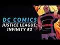 The Crack'd Mirror: Part 3 | Justice League Infinity #3 Review & Storytime