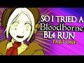 This Bloodborne SL1 Run Is EASY...but in my heart i know the truth