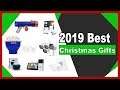 2019 Best Christmas Gifts