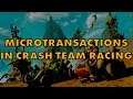 Activision Shoveling Microtransactions Into Crash Team Racing Nitro-Fueled
