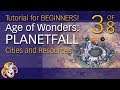 Age of Wonders PLANETFALL ~ Tutorial for Beginners ~ 03 Cities and Resources