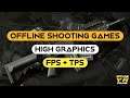 offline fps and tps shooting games for android || Best android games ||