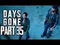 Days Gone - BETTER TO LIGHT ONE CANDLE - Walkthrough Gameplay Part 35
