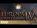 Europa Universalis IV - A Let's Play of Holland, Part 79 (End)