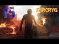 Прохождение Far Cry 6 ♦ 15 серия - ПОТЕРЯННЫЙ РАЙ!