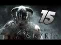 [FR] #15 Let's play The Elder Scrolls V: Skyrim - L'appel des Grises-barbes