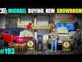 GTA 5 : MICHAEL DADA BUYING NEW LUXURY SHOWROOM COST 500 MILLION DOLLARS | GTA 5 GAMEPLAY #193