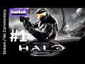 Halo: Anniversary (Part 1) playthrough stream