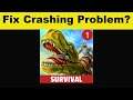 How To Fix Jurassic Survival Island App Keeps Crashing Problem Android & Ios