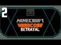 Minecraft Hardcore: Betrayal [2] The Needs of the Many