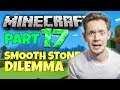 Minecraft PS4 Survival: Part 17 [Survival Series: Smooth Stone Dilemma] Let's Play PS4 Edition