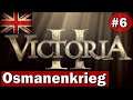 Osmanenkrieg #006 / Victoria 2 Multiplayer / 18 Spieler / Großbritannien / Deutsch/Gameplay