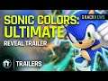 Sonic Colors: Ultimate Trailer
