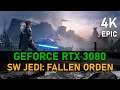 Star Wars Jedi: Fallen Order | RTX 3080 | 4K, EPIC