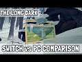 The Long Dark | Switch vs PC Comparison