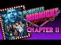THE MONSTER SQUAD - McMuscles Midnight Massacre Chapter II