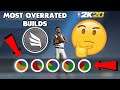 THE TOP 5 MOST OVERRATED BUILDS IN NBA 2K20