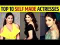 Top 10 Self made Actress of Bollywood | Inspiring Struggle Stories [2021]