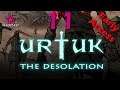 Urtuk: The Desolation | Early Access 11 | Final Episode Part 3