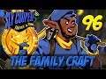 [96] The Family Craft (Let's Play The Sly Cooper Series w/ GaLm)