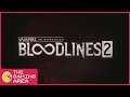 Are you Excited for Vampire: The Masquerade - Bloodlines 2?