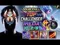 Challenger Irelia TOP vs Akali - 천상계 장인 탑 이렐리아 템트리 룬 몰왕 정복자 - LOL KR 11.9