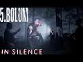 In Silence 5.Bölüm