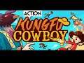 Kungfu Cowboy | PC Gameplay