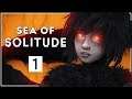Let's Play Sea of Solitude Part 1 - Alone at Sea - Blind PC Gameplay Walkthrough