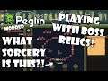 Let's try the Boss relics! What Sorcery is this?! | Peglin Modded