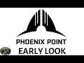 Phoenix Point - Early Look - Backer Build 5