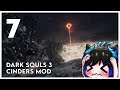 Qynoa plays Dark Souls 3 - Cinders Mod #7