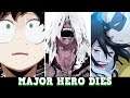 The First MAJOR & SHOCKING DEATH of a HUGE HERO In War of My Hero Academia Chapter 281: CALLED IT!!!