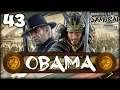 THE IRON PRICE! Total War: Saga - Fall of the Samurai: Darthmod - Obama Campaign #43