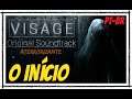 Visage - O Início de Gameplay, em Português PT-BR Terror / Horror Psicológico (XBOX ONE S)
