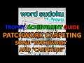 Word Sudoku by POWGI: Patchwork Carpeting Trophy Guide